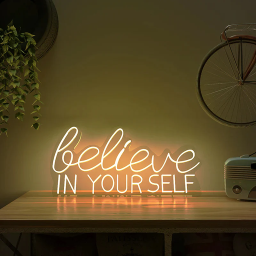 Believe In yourself Text Neon LED Light